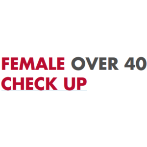 FEMALE OVER 40 CHECK UP , medical tourism