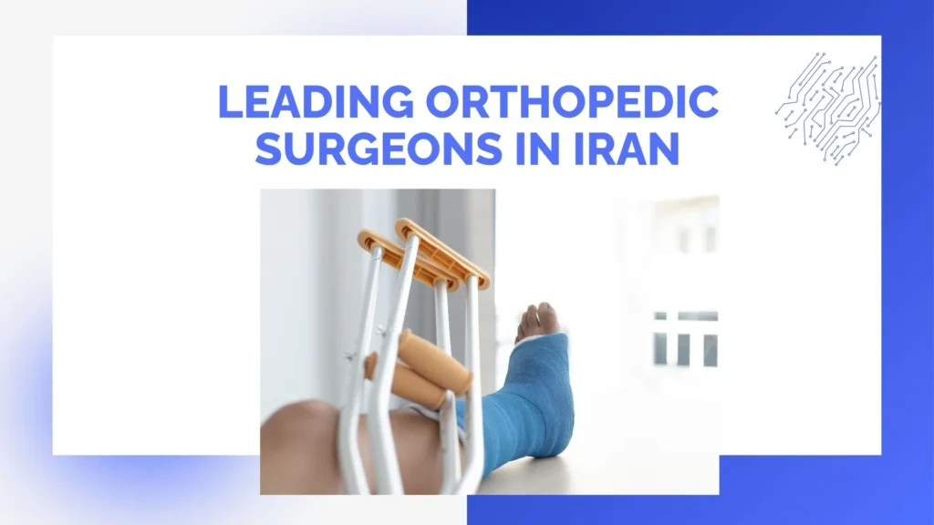 Leading Orthopedic Surgery Doctors in Iran at Razavi Hospital