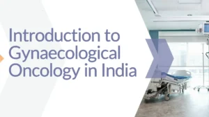 Gynaecological Oncology