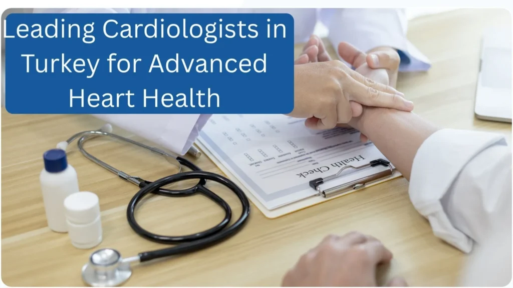 Leading Cardiologists for Comprehensive Heart Health