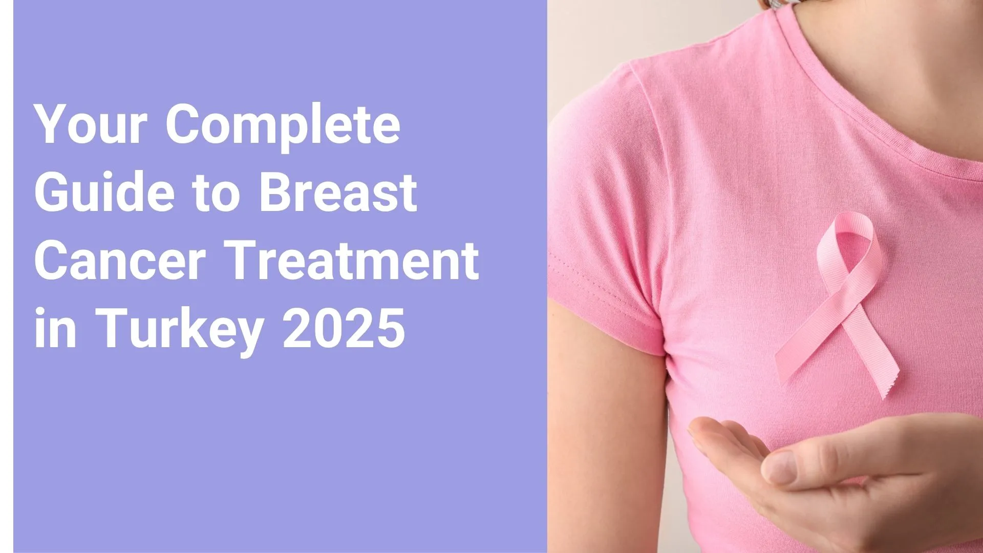 Breast Cancer Treatment in Turkey