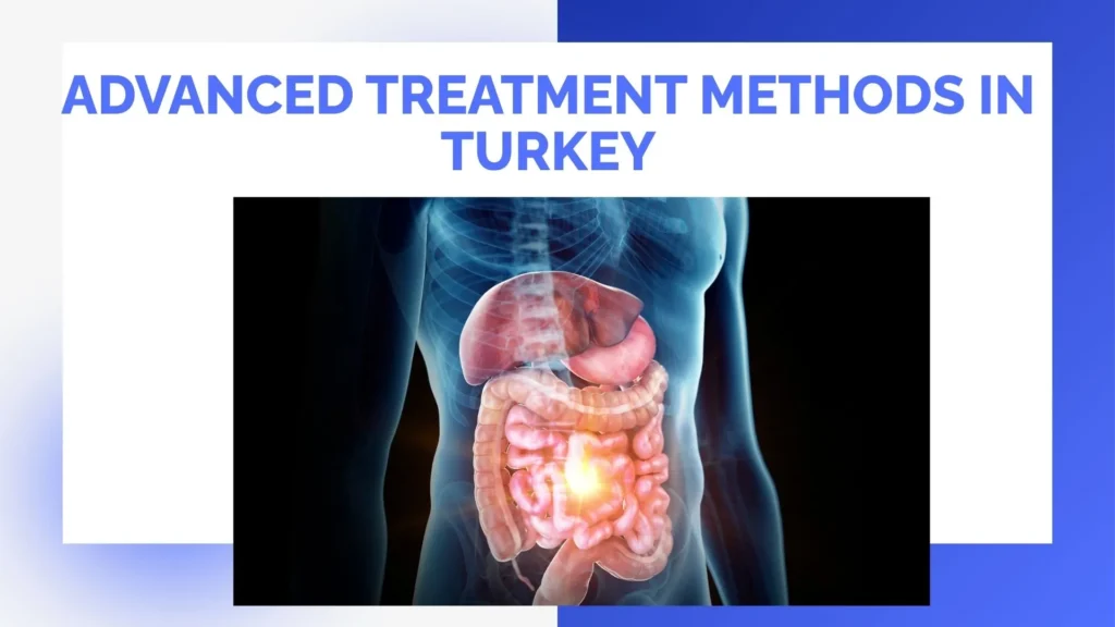 Top Hospitals in Turkey for Gastrointestinal Cancer