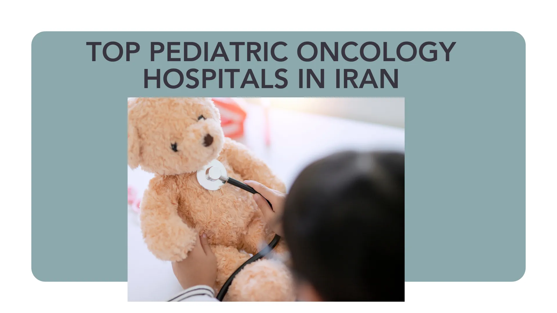 Pediatric Cancer in Iran