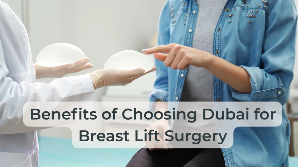 Cost of Breast Lift in Dubai: Affordable & High-Quality Cosmetic Surgery