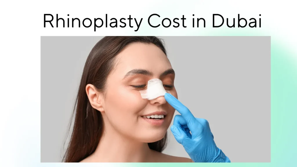 Best Clinics & Surgeons for Rhinoplasty in Dubai