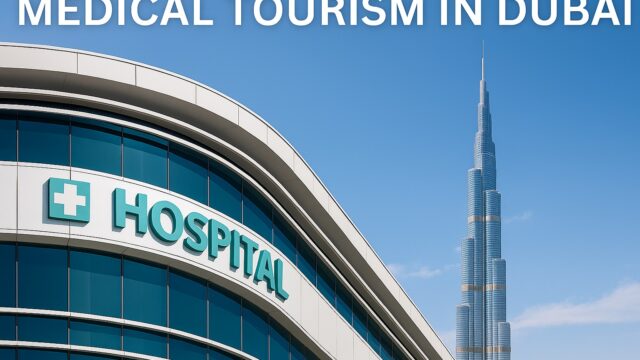 Modern hospital in Dubai with Burj Khalifa in background – Medical Tourism 2025