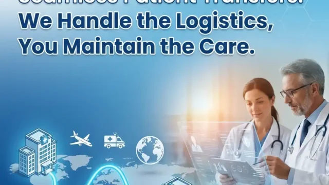 Seamless Patient Transfers We Handle the Logistics, You Maintain the Care